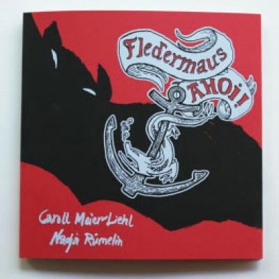 Kinderbuch: Fledermaus Ahoi!