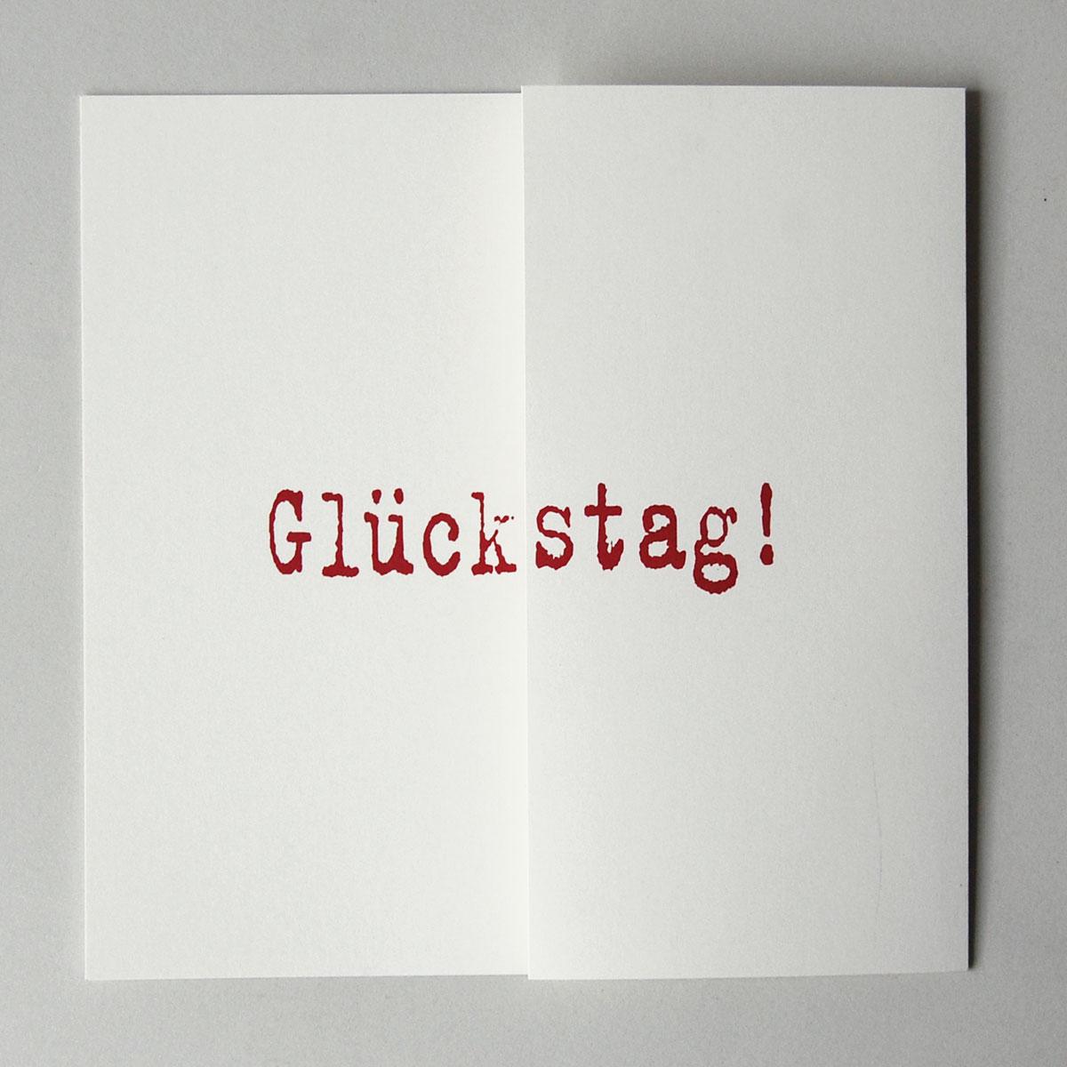 quadratische Geburtstagskarte: Glückstag!  (roter Druck)