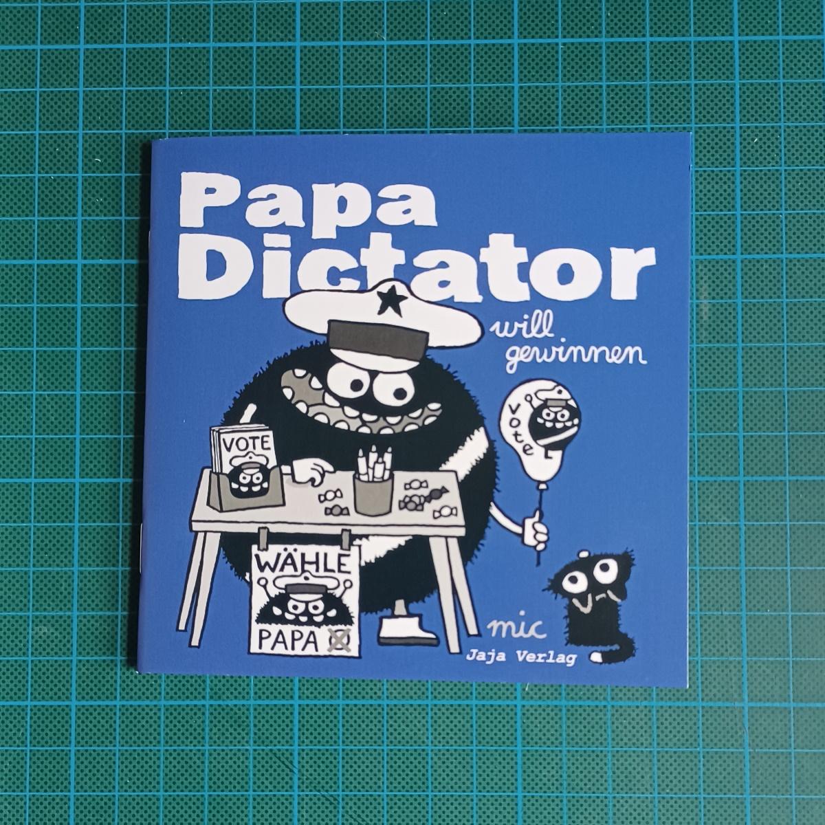 Heftchen: Papa Dictator will gewinnen