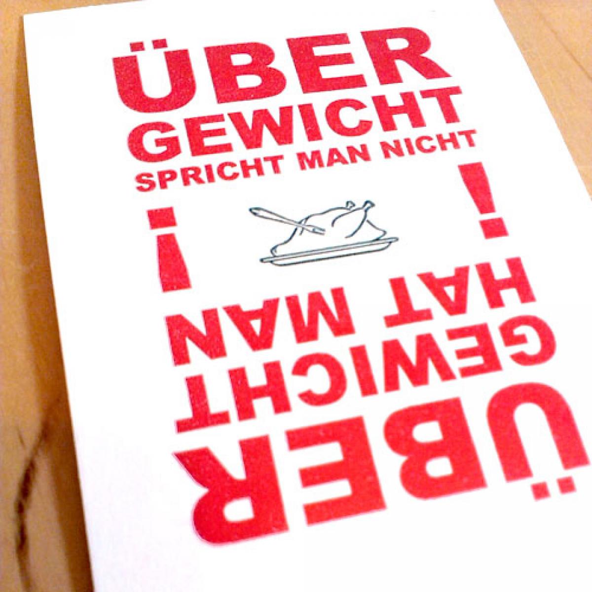 Postkarte: ÜBER GEWICHT spricht man nicht